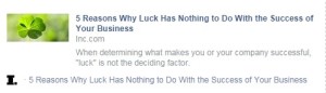 Luck Has Nothing to Do with the Success of Your Business